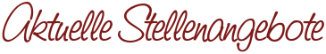 Aktuelle Stellenangebote